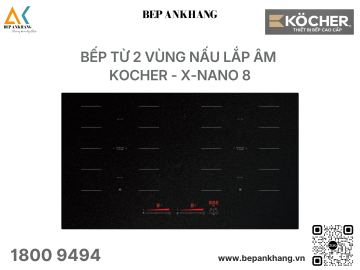Bếp Từ 2 vùng nấu lắp âm Kocher - X-NANO 8 - Made in Germany